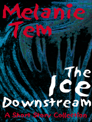 cover image of The Ice Downstream